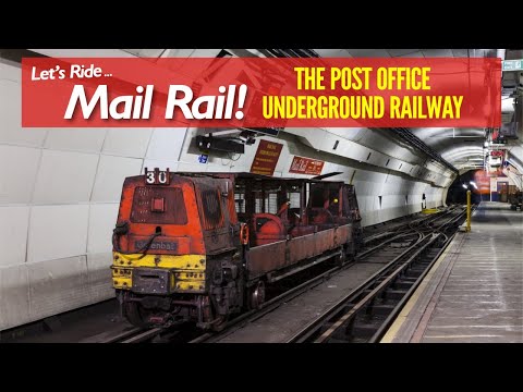 Let's Ride ... Mail Rail the Post Office Underground Railway