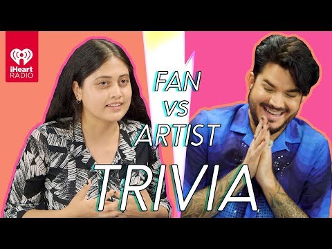 Adam Lambert Goes Head to Head With His Biggest Fan! | Fan Vs Artist Trivia