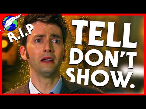 SHOW, DON'T TELL (is a lie) | On Writing