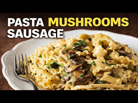 Creamy Italian Sausage Pasta with Mushrooms  That’s Unreal