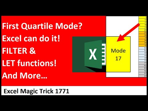 FILTER, LET, TRANSPOSE and Other Excel Functions: Mode Calculation for each Quartile. EMT 1771