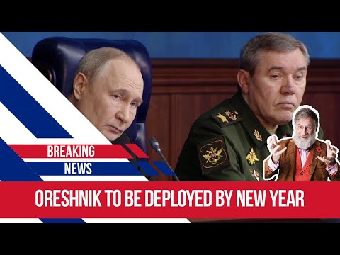 Putin's threat to launch Oreshnik by the end of the year