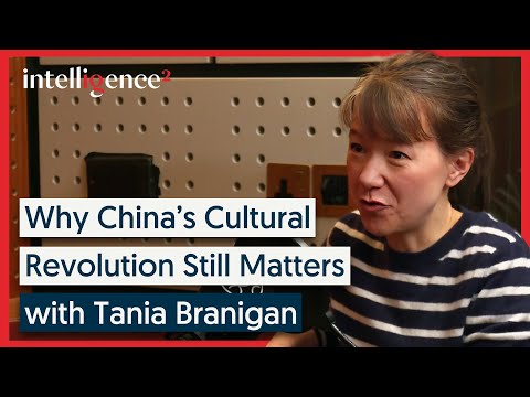 Why China’s Cultural Revolution Still Matters with Tania Branigan | Intelligence Squared