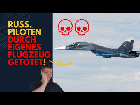 Bizarres Ereignis: Russische Piloten sterben durch EIGENES Flugzeug! Ukraine Lagebericht (530)