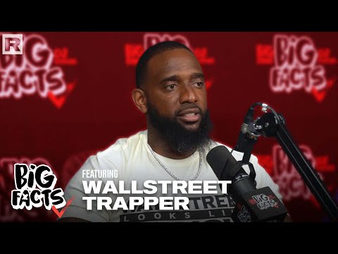 The Wall Street Trapper On Financial Literacy, How To Invest, Debt In America & More | Big Facts
