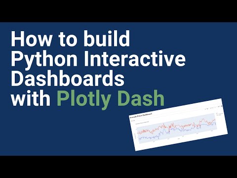 Python Interactive Dashboards with Plotly Dash - Quick Tutorial