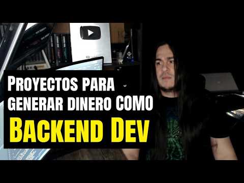 Proyectos Reales para Emprender como Backend Dev