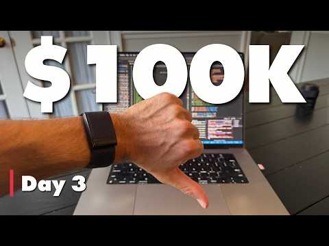 I Screwed Up… Big Time | $100K Challenge Day 3