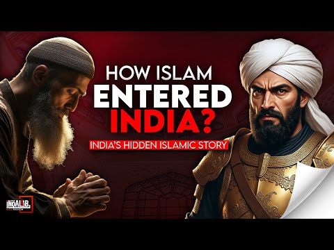 The Real Truth of How Islam Spread in India: Kings, Sufis & The People