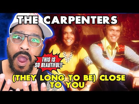 So BEAUTIFUL, So HEALING! The Carpenters - (They Long To Be) Close To You | FIRST TIME REACTION