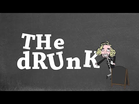 The Drunk - Part 2