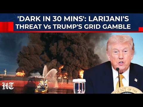 'Entire Region Will Go Dark In 30 Mins': Slain Larijani's Threat Haunts Trump's Power Plant Gamble