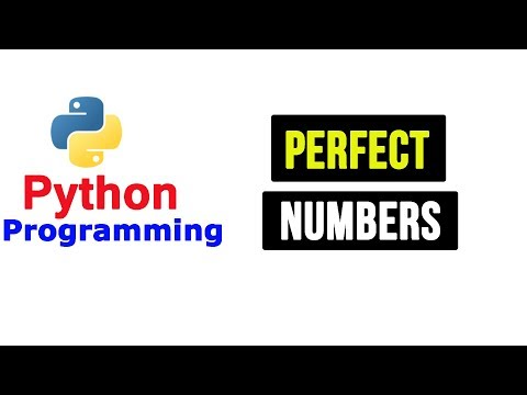 Python Tutorial - Perfect Numbers | Program to Check Entered Number is Perfect or Not