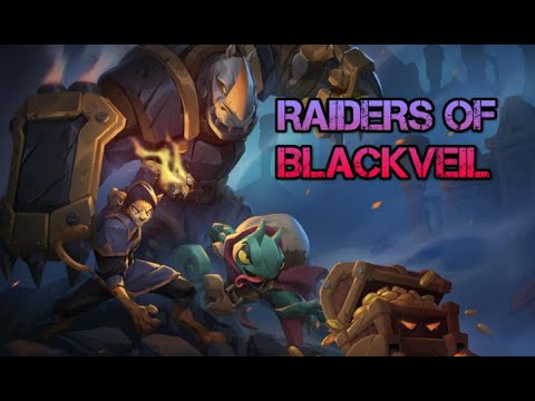 My Thoughts on the New Raiders of Blackveil