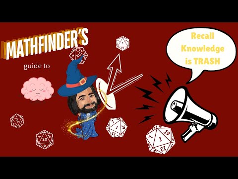 In Defence of Recall Knowledge - Pathfinder 2E Optimization