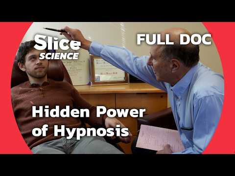 The Untold Benefits of Hypnosis | SLICE SCIENCE | FULL DOC
