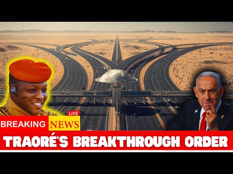 Traoré Orders Accelerated Road Paving Progress: Burkina Faso Set for Global Breakthrough in 2025!