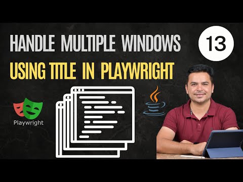 Handle Multiple Windows or Tabs In Playwright Using Title | Playwright Java Tutorial