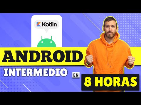 🚀 CURSO: ANDROID nivel INTERMEDIO con KOTLIN  -  TUTORIAL ANDROID STUDIO [2024]