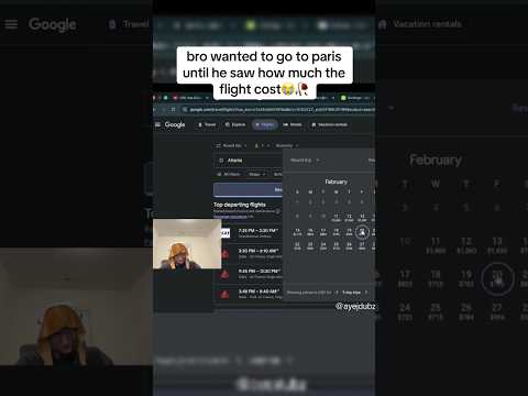 bro wanted to go to paris until he saw how much the flight cost😭