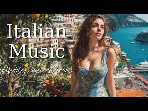 🎶 Italian Vibes & Mediterranean Music🎶 2+ Hours Scenic Amalfi Coast & Lake Como Relaxation