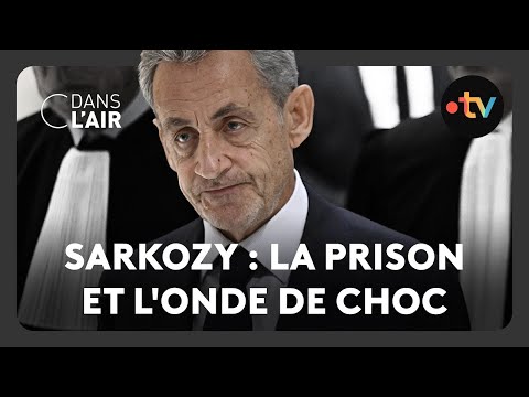 Sarkozy : la prison et l'onde de choc  -  C dans l’air - 26.09.2025
