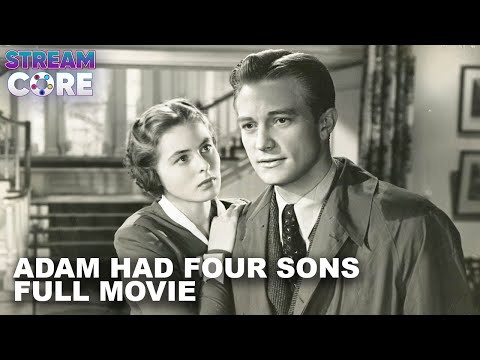 Adam Had Four Sons (ft. Ingrid Bergman) | Full Movie | StreamCore