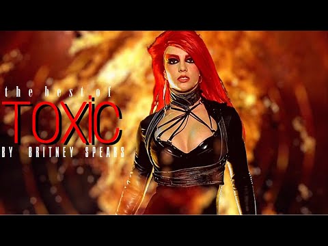 Britney Spears - The Best of Toxic
