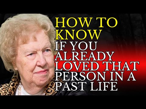 How to Know If You Already Loved That Person in a Past Life – Dolores Cannon