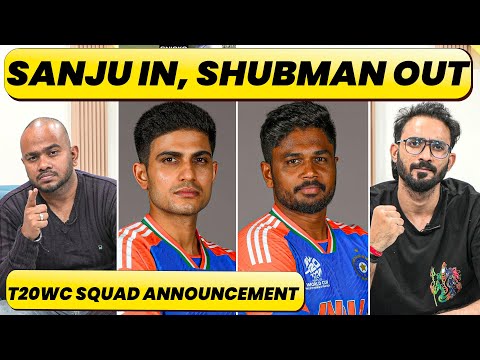 SHUBMAN OUT OF THE 5TH T20, WORLD CUP SQUAD ANNOUNCEMENT. CHANCE FOR SANJU, CUT OFF DATE FOR FINAL15