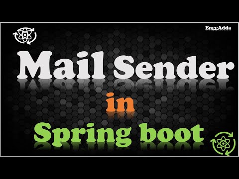 How to send a Mail in your Spring Boot Application | Sending Mail | Spring Boot | Mail Sender |