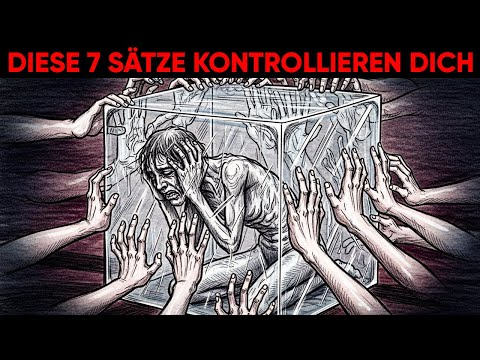 Diese 7 Sätze kontrollieren dich – und du merkst es nicht
