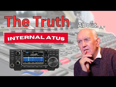 Internal ATUs The Truth about Ham Radio Transceivers