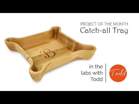 In the Labs with Todd | Making a Catch-all Tray | Vectric FREE CNC Projects