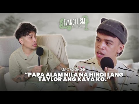Taylor Sheesh Presents the Real Story of Mac Coronel | EVANGELISM: The Podcast