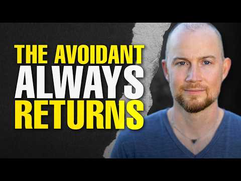 Why Avoidants Always Come Back to You