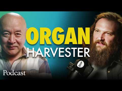 I Was Forced To Harvest Organs By The Chinese Government | DEEPER