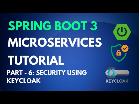 Spring Boot Microservices Tutorial - Part 6 - Security using Keyloak