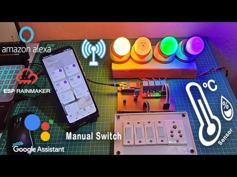 ESP32 Home Automation using ESP RainMaker || Google Assistant, Alexa, & Manual Switches