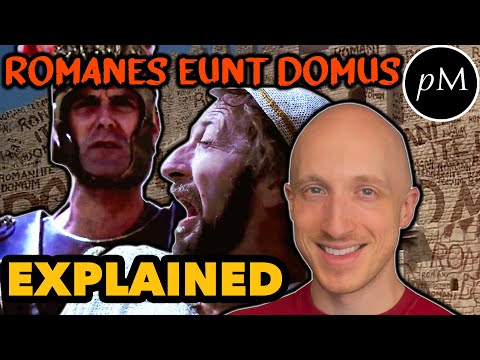 Romanes Eunt Domus EXPLAINED | Monty Python's Life of Brian • Fun with Latin