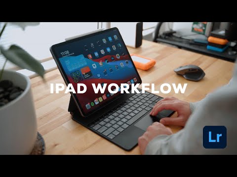 My Full iPad Workflow for Photography (Lightroom CC 2021)