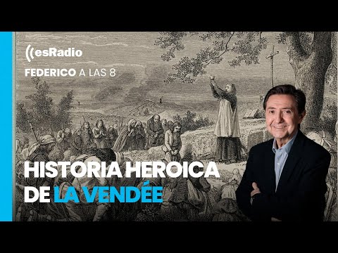 Federico a las 8: Historia heroica de La Vendée