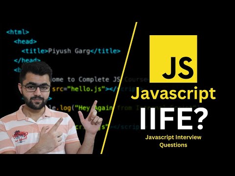 What is IIFE in Javascript? Javascript Interview Questions