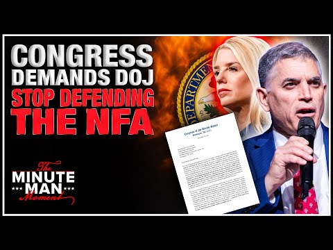 40+ Members of Congress Warn DOJ & ATF To Stop Defending the NFA!