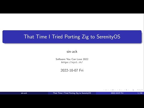 That Time I Tried Porting Zig to SerenityOS - sin-ack - Software You Can Love 2022