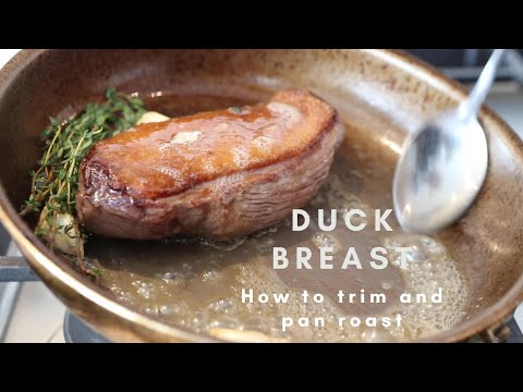 How to trim and cook a duck breast - Play with your food - Ep4