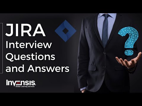 JIRA Interview Questions and Answers | JIRA Tool Interview Questions | Invensis Learning