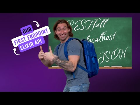 Our First Endpoint in Elixir!