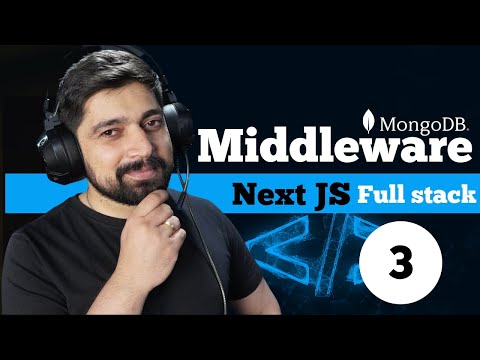 Middleware in nextjs | Nextjs fullstack course
