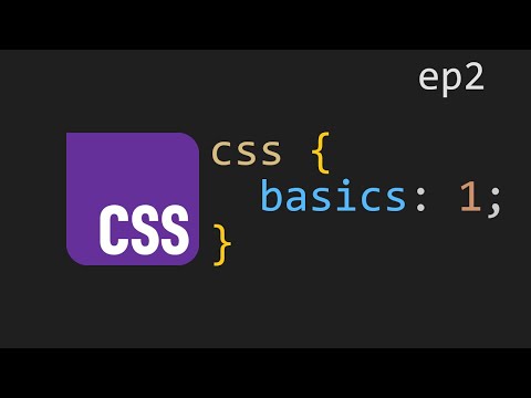 WebDev Basics Tutorial - Episode 2 - CSS